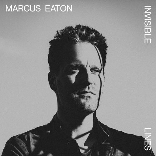 Marcus Eaton - Invisible Lines - Limited Edition Vinyl | marcus-eaton